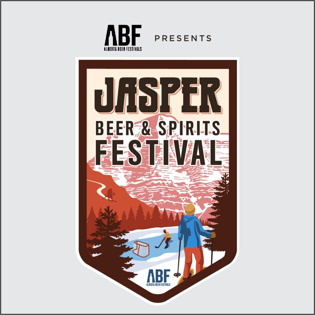 Alberta Beer Festival is hosting the Beer and Spirits Festival in Jasper